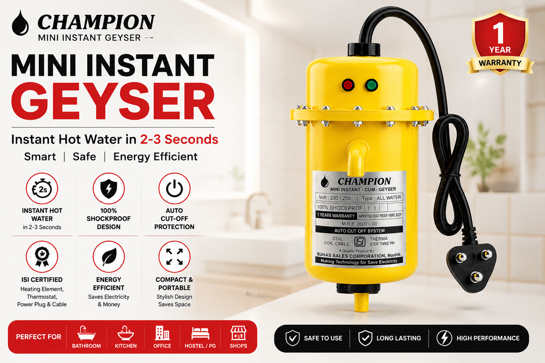 Best Instant Geyser in India – Champion Mini Instant Geyser for Quick Hot Water Solution