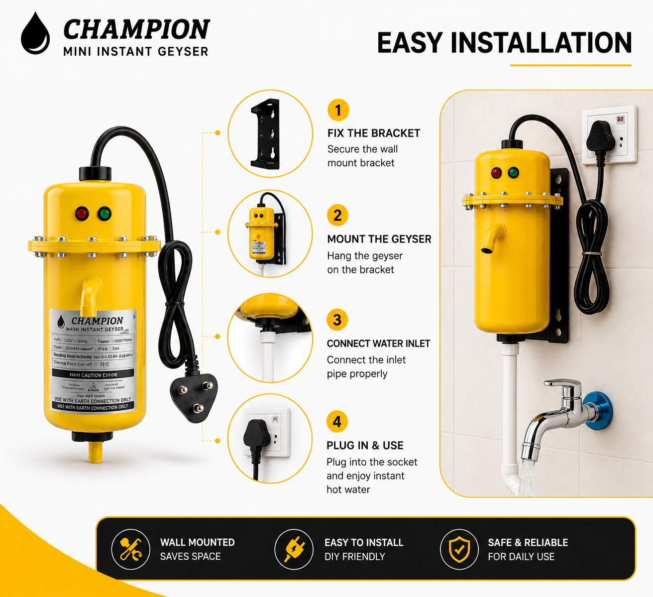 Champion Mini Instant Geyser easy installation guide with wall mount bracket, water inlet connection, plug-in setup and instant hot water use